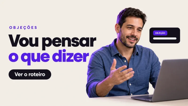 Capa do guia com o script para responder quando o cliente diz vou pensar e te retorno numa reunião de vendas